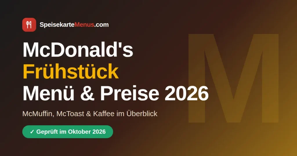 McDonald's Frühstück 2026 – Menü mit McMuffin, McToast und Kaffee